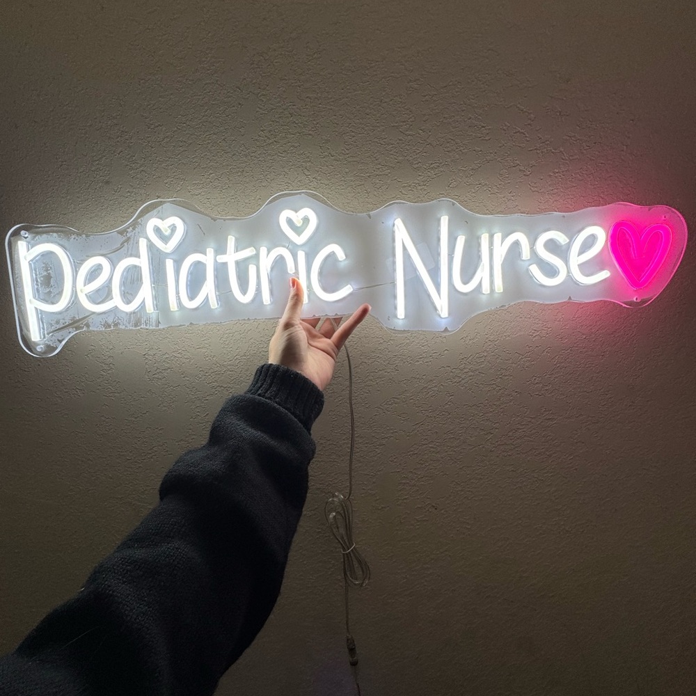 Pediatric Nurse Neon Sign